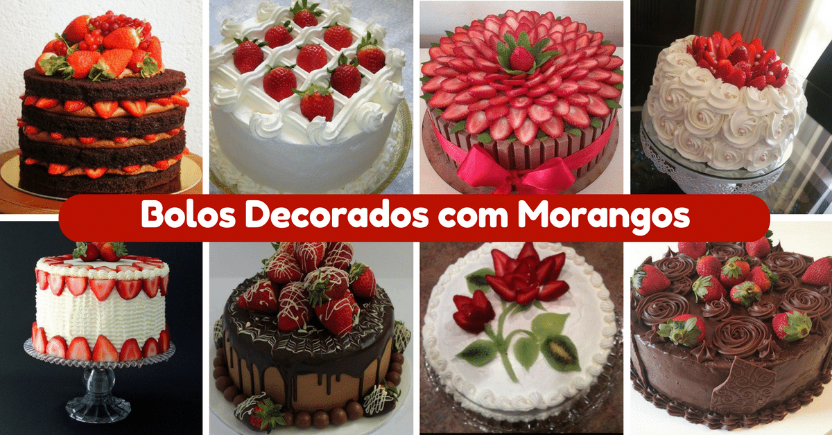 15+ Bolos Decorados com Morangos -> Decoração Para Bolo Com Morango 15+ Bolos Decorados com Morangos -> Decoração Para Bolo Com Morango